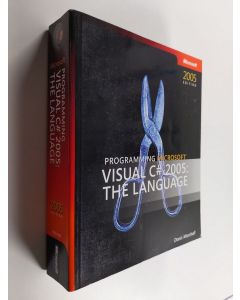 Kirjailijan Donis Marshall käytetty kirja Programming Microsoft Visual C# 2005 : the language
