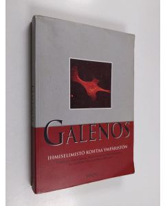 käytetty kirja Galenos : ihmiselimistö kohtaa ympäristön