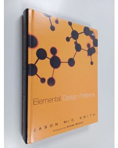 Kirjailijan Jason McC. Smith käytetty kirja Elemental design patterns