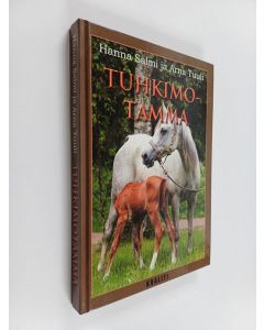 Kirjailijan Hanna Salmi käytetty kirja Tuhkimotamma