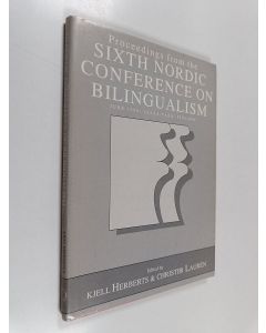 käytetty kirja Proceedings from the sixth nordic conference on bilingualism