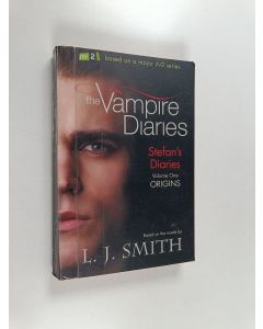 Kirjailijan L. J. Smith käytetty kirja The Vampire Diaries - Stefan's Diaries Volume 1 : Origins