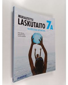 Kirjailijan Kaarina Parviainen & Tuula Uus-Leponiemi ym. käytetty kirja Mukautettu laskutaito 7 A