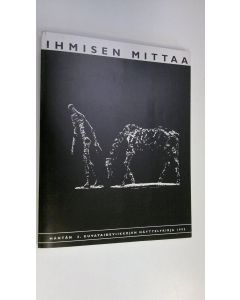 käytetty kirja Ihmisen mittaa - Mäntän 2. kuvataideviikkojen näyttelykirja 1995