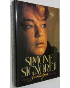 Kirjailijan Simone Signoret käytetty kirja Nostalgia