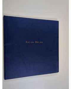 Kirjailijan Kaija Malka käytetty kirja Kaija Malka : maalauksia 1984-1995
