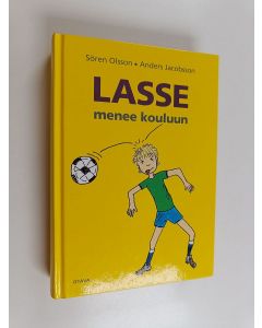 Kirjailijan Anders Jacobsson käytetty kirja Lasse menee kouluun