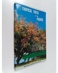 Kirjailijan Dorothy Hargreaves & Bob Hargreaves käytetty teos Tropical Trees of the Pacific