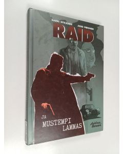 Kirjailijan Harri Nykänen uusi kirja Raid ja mustempi lammas (UUSI)