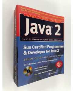 Kirjailijan Kathy Sierra käytetty kirja Java 2 : Sun certified programmer & developer for Java 2 : study guide