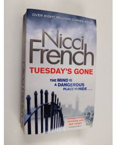 Kirjailijan Nicci French käytetty kirja Tuesday's gone