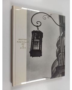 Kirjailijan Walter Muir Whitehill käytetty teos Boston : Portrait of a city