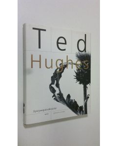 Kirjailijan Ted Hughes käytetty kirja Syntymäpäiväkirjeitä (ERINOMAINEN)