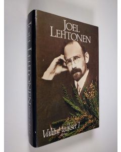 Kirjailijan Joel Lehtonen käytetty kirja Valitut teokset 1