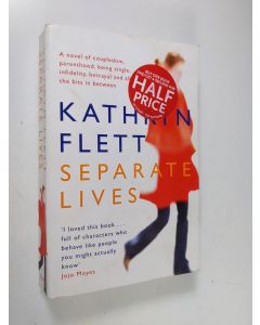 Kirjailijan Kathryn Flett käytetty kirja Separate lives