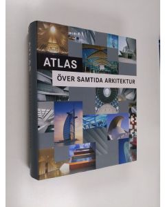 Kirjailijan Àlex Sánchez Vidiella käytetty kirja Moderne arkitektur Atlas över samtida arkitektur = Atlas over moderne arktitektur = Nykyaikaisen arkkitehtuurin kuva-atlas