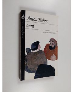 Kirjailijan Anton Tsehov käytetty kirja Onni