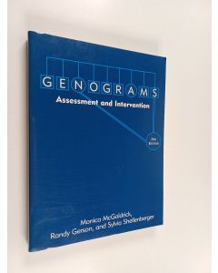 Kirjailijan Monica McGoldrick & Randy Gerson ym. käytetty kirja Genograms - Assessment and Intervention