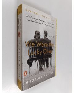 Kirjailijan Georgia Hunter käytetty kirja We were the lucky ones