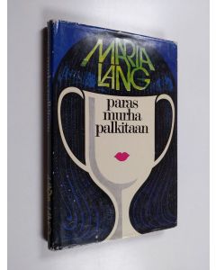 Kirjailijan Maria Lang käytetty kirja Paras murha palkitaan