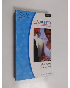 Kirjailijan Lilian Darcy käytetty kirja Ja kirurgi kosii