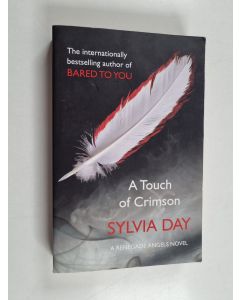 Kirjailijan Sylvia Day käytetty kirja A Touch of Crimson