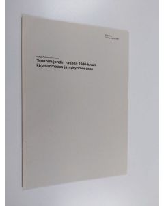Kirjailijan Pirkko Forsman Svensson käytetty kirja Teonnimijohdin -minen 1600-luvun kirjasuomessa ja nykyproosassa (eripainos Sananjalka 32-1990)