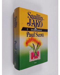 Kirjailijan Paul Scott käytetty kirja Saaliinjako