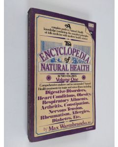 Kirjailijan Max Warmbrand käytetty kirja The Encyclopedia of Natural Health