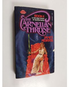 Kirjailijan Janet Morris käytetty kirja The Carnelian Throne