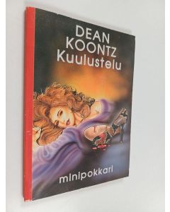 Kirjailijan Dean R. Koontz käytetty kirja Kuulustelu
