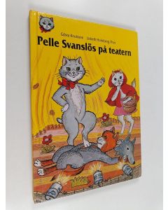 Kirjailijan Gösta Knutsson käytetty kirja Pelle Svanslös på teatern