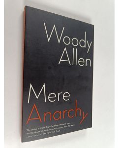 Kirjailijan Woody Allen käytetty kirja Mere Anarchy