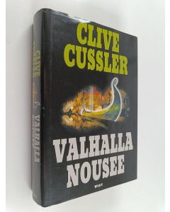 Kirjailijan Clive Cussler käytetty kirja Valhalla nousee