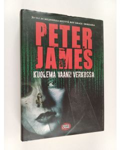 Kirjailijan Peter James käytetty kirja Kuolema vaanii verkossa