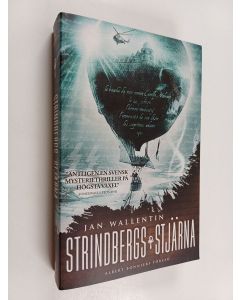 Kirjailijan Jan Wallentin käytetty kirja Strindbergs stjärna - roman