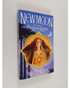 Kirjailijan Midori Snyder käytetty kirja New Moon