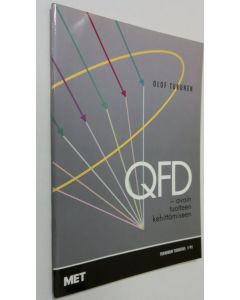 Kirjailijan Olof Turunen käytetty teos QFD : avain tuotteen kehittämiseen