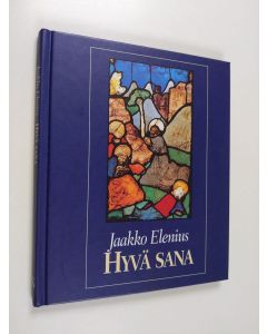 Kirjailijan Jaakko Elenius käytetty kirja Hyvä sana
