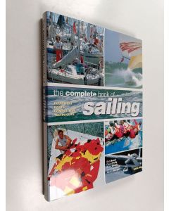 Kirjailijan Bob Bond käytetty kirja The Complete Book of Sailing - Equipment, Boats, Competition, Techniques