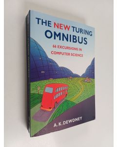 Kirjailijan A. K. Dewdney käytetty kirja The (new) Turing omnibus : 66 excursions in computer science