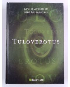 Kirjailijan Edward Andersson käytetty kirja Tuloverotus
