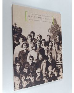 Kirjailijan Lasse Hoffman käytetty kirja Ruohikkopalon jäljillä - Kesälukioseura ry:n 40-vuotishistoriikki