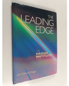 Kirjailijan John Edmund Haggai käytetty kirja The Leading Edge : The Haggai Institute Story