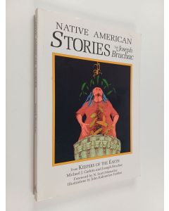Kirjailijan Joseph Bruchac käytetty kirja Native American Stories