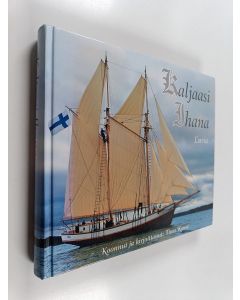 Kirjailijan Timo Kause käytetty kirja Kaljaasi Ihana