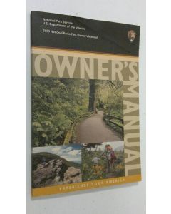 käytetty kirja 2005 National Parks Pass Owner's Manual