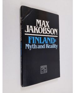 Kirjailijan Max Jakobson käytetty teos Finland, Myth and Reality
