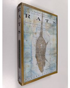Kirjailijan Robert Sullivan käytetty kirja Rats - Observations on the History & Habitat of the City's Most Unwanted Inhabitants