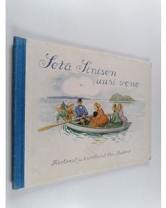 Kirjailijan Elsa Beskow käytetty kirja Setä Sinisen uusi vene